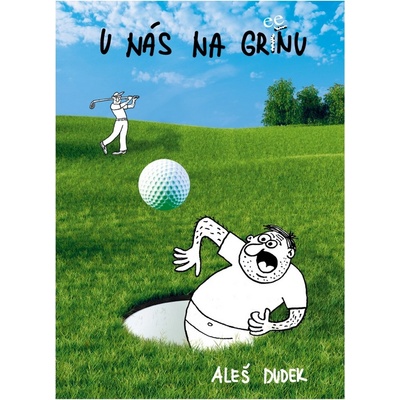 Aleš Dudek - U nás na gree ínu