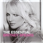 Britney Spears - The Essential Britney Spears (2 CD) (888837775328)