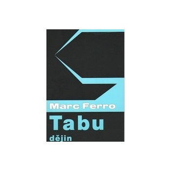 Tabu dějin - Marc Ferro