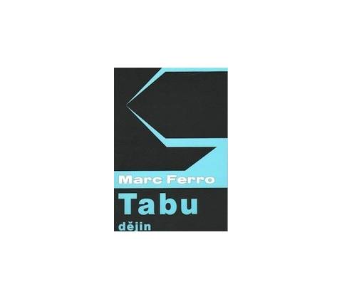 Tabu dějin - Marc Ferro