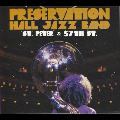 Preservation Hall Jazz Band, ST. PETER AND 57TH ST., CD
