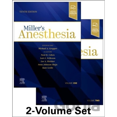 Millers Anesthesia 2Volume Set - Kate, MD Leslie, Oluwaseun, MD Johnson-Akeju, Neal H. Cohen, Michael A. Gropper, Lee A. Fleisher, Lars I. Eriksson