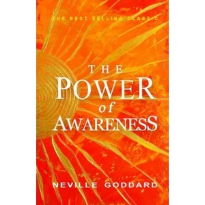 The Power of Awareness | Neville Goddard (ISBN: 9781612931258)
