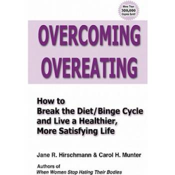 Overcoming Overeating | Jane R Hirschmann
