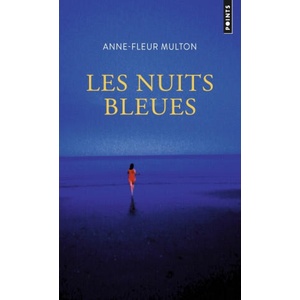Les Nuits bleues | Anne-Fleur Multon (ISBN: 9782757896372)