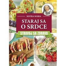 Staraj sa o srdce. Stravuj sa zdravo