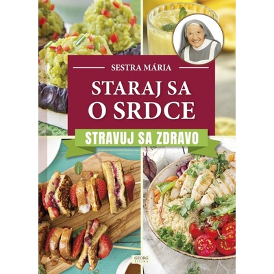 Staraj sa o srdce. Stravuj sa zdravo