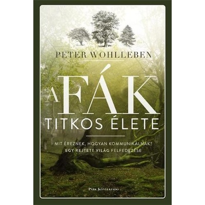 A fák titkos élete