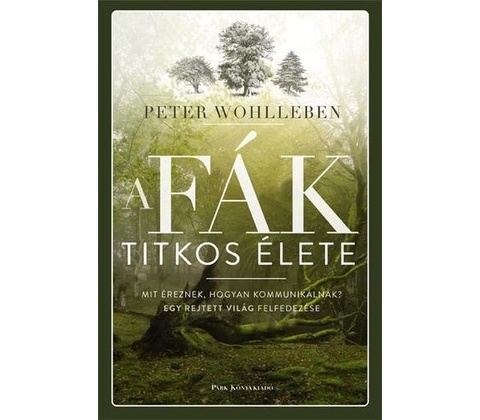 A fák titkos élete