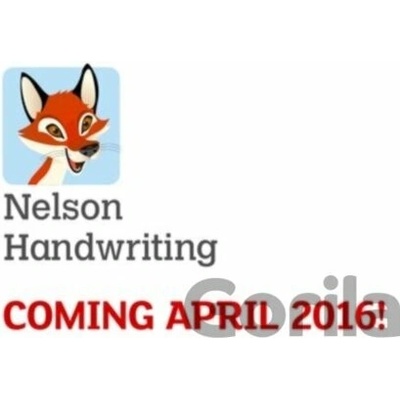 Nelson Handwriting: Starter: Reception/Primary 1: Resources and Assessment Book Warwick Anita