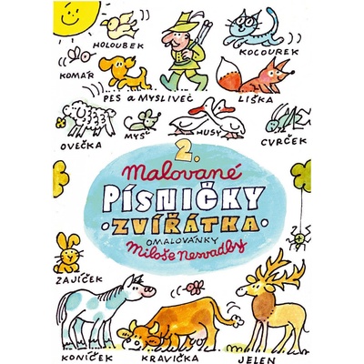 Malované písničky 2 Zvířátka Omalovánky Miloše Nesvatby – Hledejceny.cz