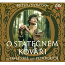O statečném kováři