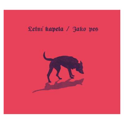 Letní kapela - Jako pes (Vinyl LP)