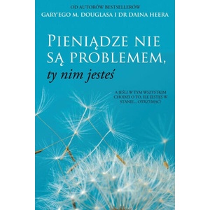 Pieniądze nie są problemem, ty nim jesteś (Polish) | Gary M. Douglas, Dr. Dain Heer (2023)