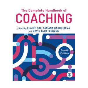 Complete Handbook of Coaching | Tatiana Bachkirova, David Clutterbuck (2023)