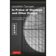 In Praise of Shadows and Other Essays