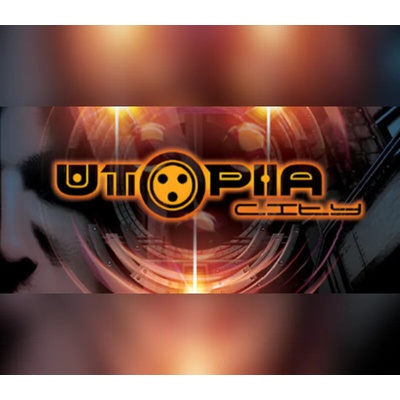 Utopia City