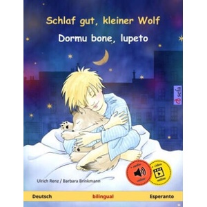 Schlaf gut, kleiner Wolf - Dormu bone, lupeto (Deutsch - Esperanto) | Ulrich Renz, Barbara Brinkmann (2025)