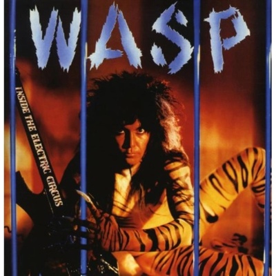 Inside the Electric Circus W.A.S.P. LP