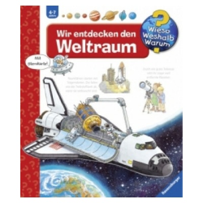 Wir entdecken den Weltraum
