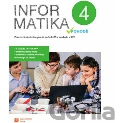 Informatika v pohodě 4 - pracovní učebnice