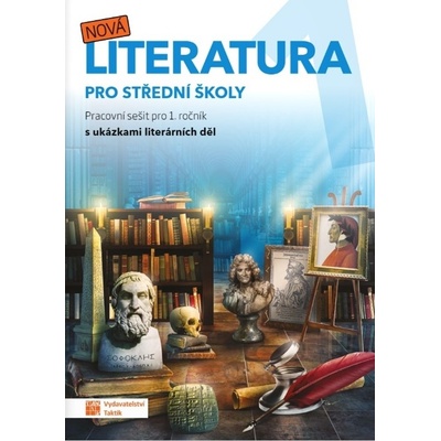 Nová literatura pro 1. ročník SŠ - pracovní sešit - neuveden