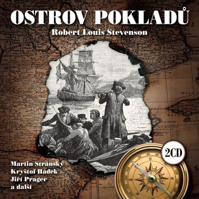 Ostrov pokladů - čte Martin Stránský a další - Robert Louis Stevenson