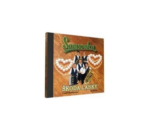 Samsonka - Škoda lásky CD