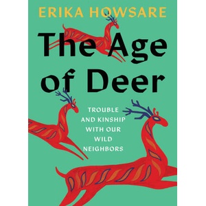 The Age of Deer | Howsare, Erika (ISBN: 9781646222506)