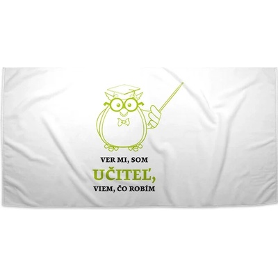 Sablio Uterák Ver mi som učiteľ viem čo robím 50 x 100 cm