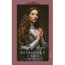 Diabolský únos - Georgette Heyer