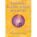 Taoistický léčebný systém Mantak Chia