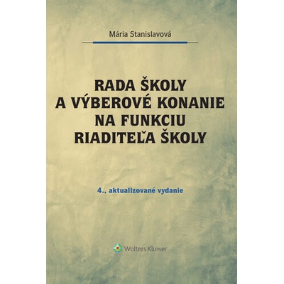Rada školy a výberové konanie na funkciu riaditeľa školy - Mária Stanislavová