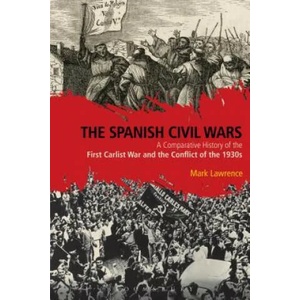 Spanish Civil Wars | Mark Lawrence (ISBN: 9781474229395)