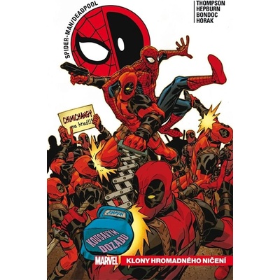 Spider-Man / Deadpool 6: Klony hromadného ničení