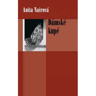 Dámské kupé - Anita Nairová