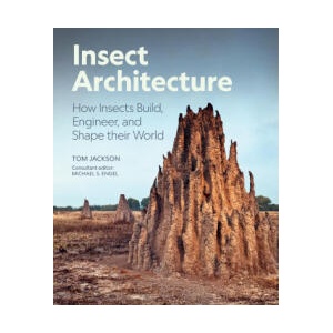 Insect Architecture | Tom Jackson (ISBN: 9780691275239)