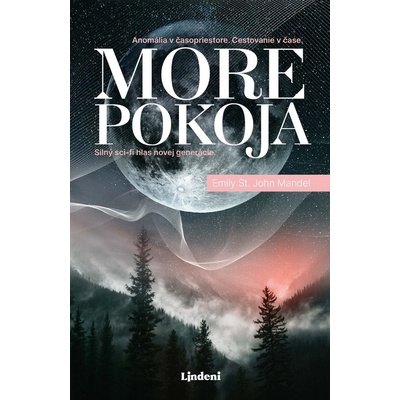 More pokoja - Emily St John Mandel