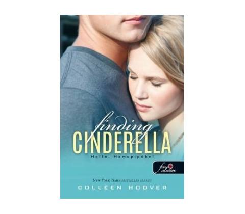 Finding Cinderella - Helló, Hamupipőke!
