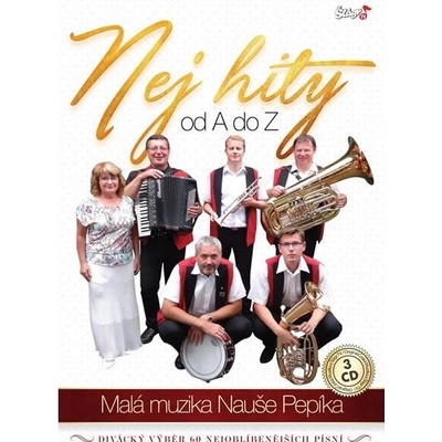 Malá muzika Nauše Pepíka - Nej hity A-Z CD