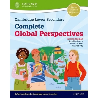 Cambridge Lower Secondary Complete Global Perspectives: Student Book RoitmanPaperback