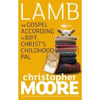 Lamb - Christopher Moore