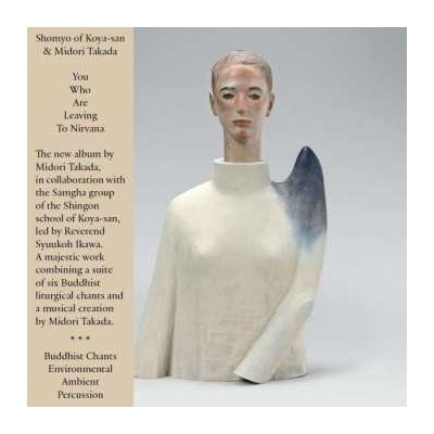 Shomyo of Koya-san - You Who Are Leaving To Nirvana CD