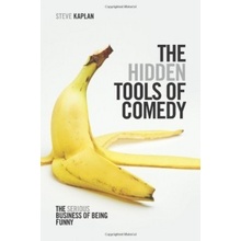 Hidden Tools of Comedy Kaplan Steve