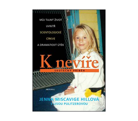 K nevíře