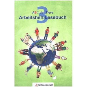 ABC der Tiere 3 - Arbeitsheft Lesebuch. Neubearbeitung | Klaus Kuhn, Stefanie Drecktrah, Kerstin Mrowka-Nienstedt, Klaus Kuhn (2017)