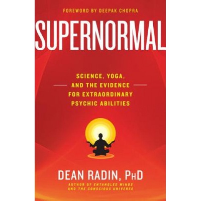 Supernormal Radin Dean Ph.D.