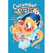 Cucumber Quest: The Ripple Kingdom D. G. Gigi Paperback