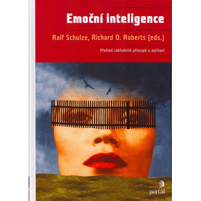 Emoční inteligence - Ralf Schulze, Richard D. Roberts