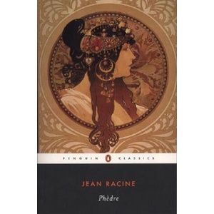 Phedre | Jean Racine (ISBN: 9780140445916)